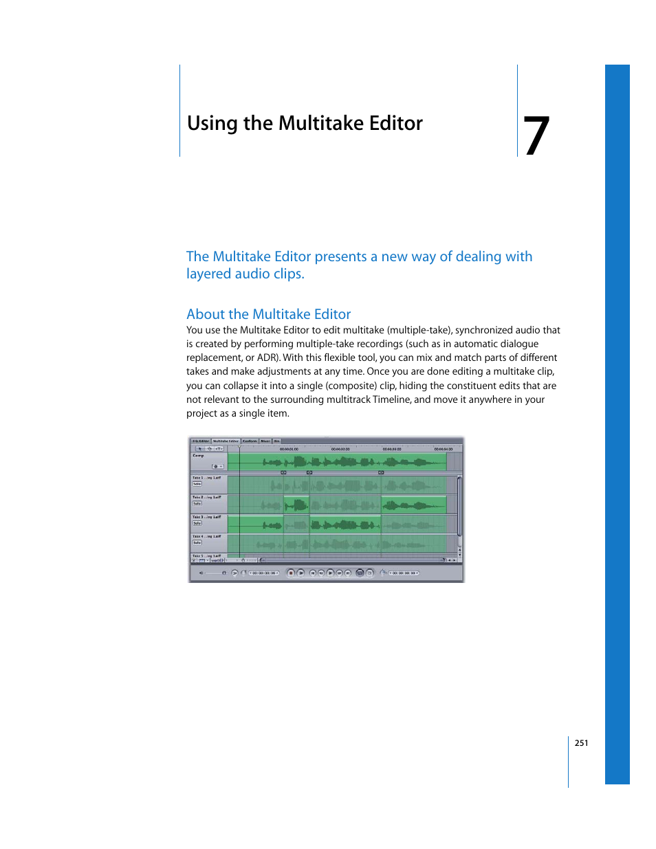 Using the multitake editor, About the multitake editor, Chapter 7 | See chapter 7, Using the multitake, Editor | Apple Soundtrack Pro 2 User Manual | Page 251 / 566