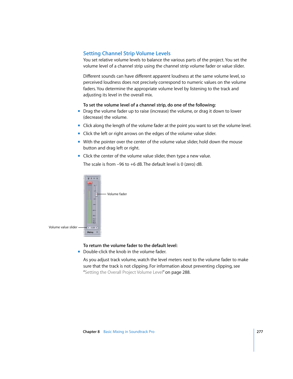Setting channel strip volume levels | Apple Soundtrack Pro 2 User Manual | Page 277 / 566