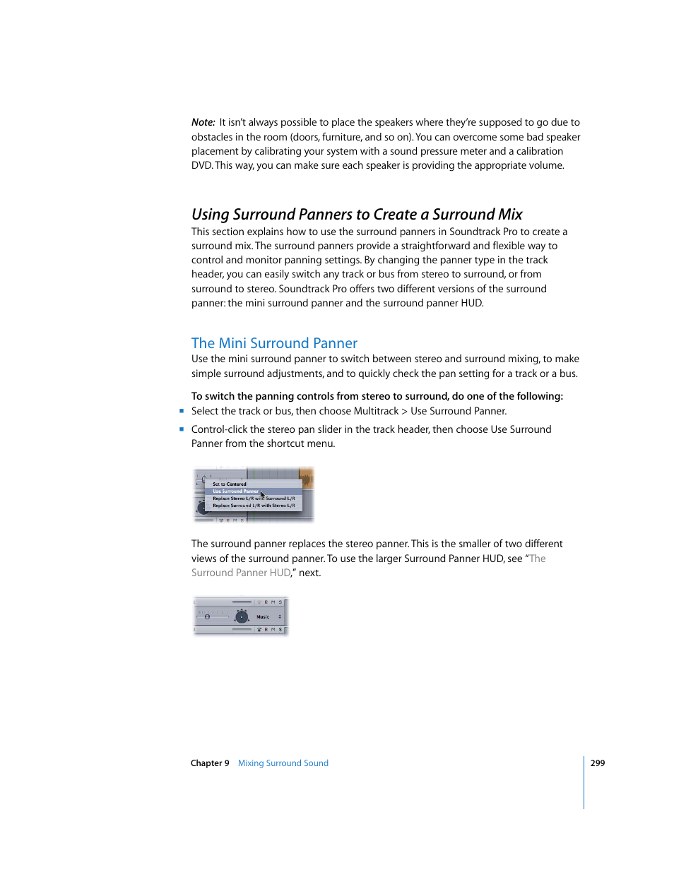 Using surround panners to create a surround mix, The mini surround panner, Using surround panners to | Create a surround mix | Apple Soundtrack Pro 2 User Manual | Page 299 / 566