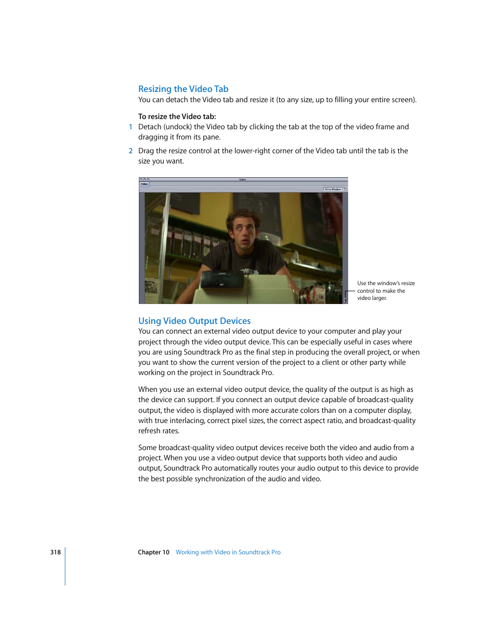 Resizing the video tab, Using video output devices | Apple Soundtrack Pro 2 User Manual | Page 318 / 566