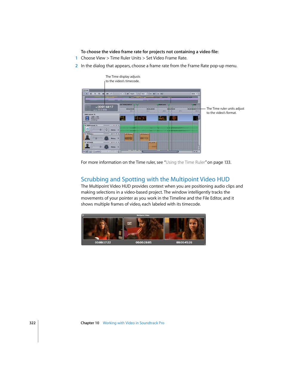 Scrubbing and spotting with the, Multipoint video hud, Scrubbing | And spotting with the multipoint video hud | Apple Soundtrack Pro 2 User Manual | Page 322 / 566