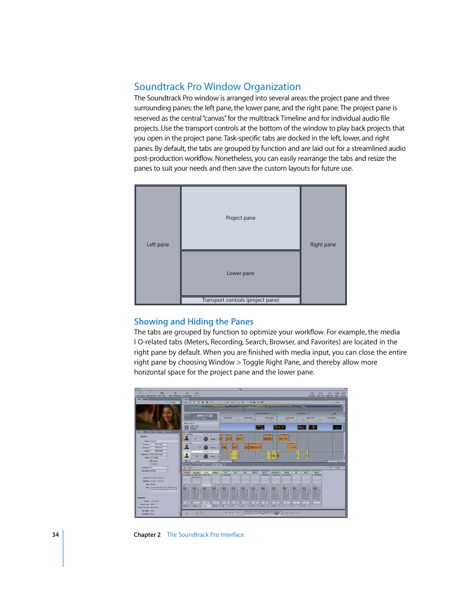 Soundtrackpro window organization, Showing and hiding the panes, Soundtrack pro window organization | Apple Soundtrack Pro 2 User Manual | Page 34 / 566