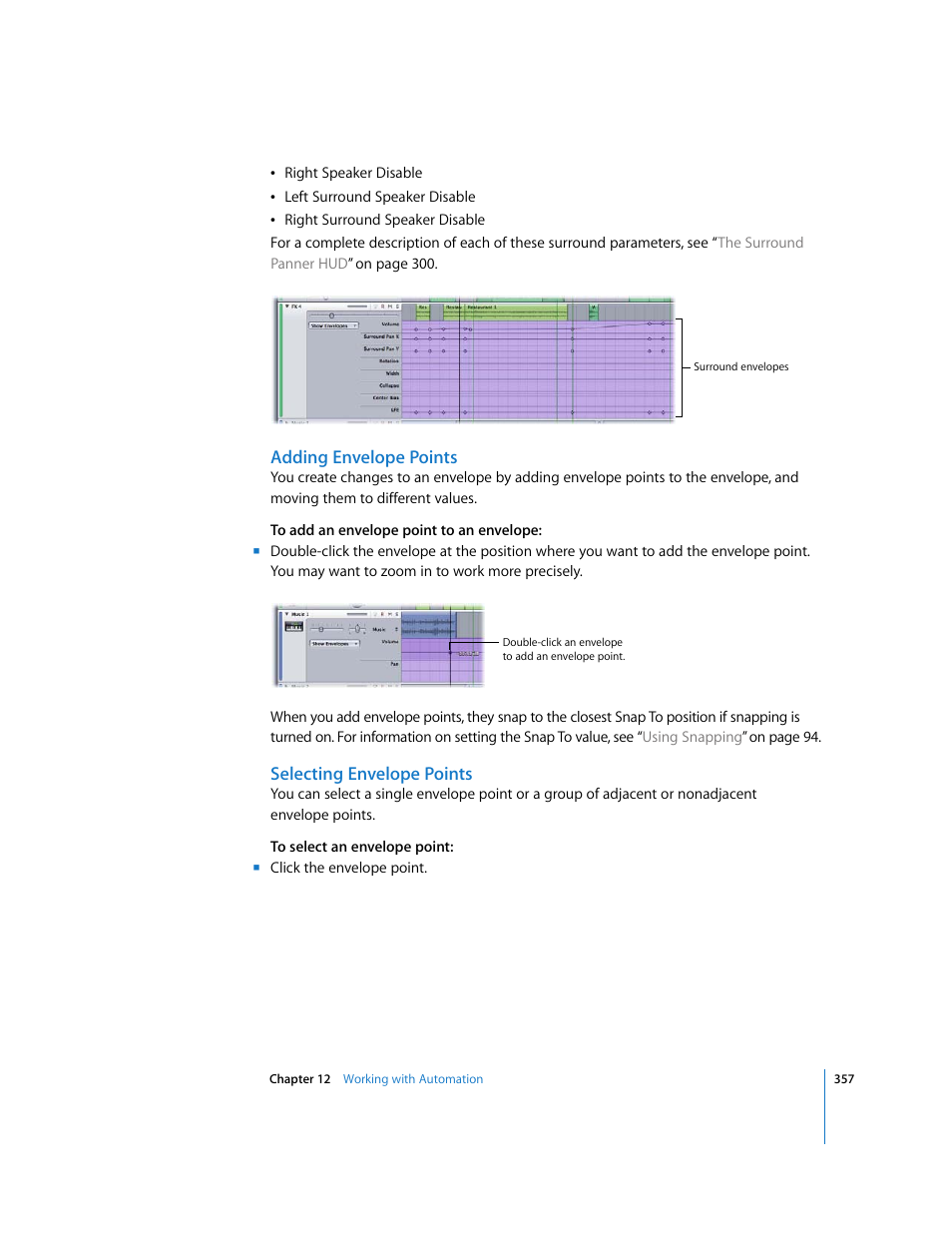 Adding envelope points, Selecting envelope points, Adding | Envelope points | Apple Soundtrack Pro 2 User Manual | Page 357 / 566