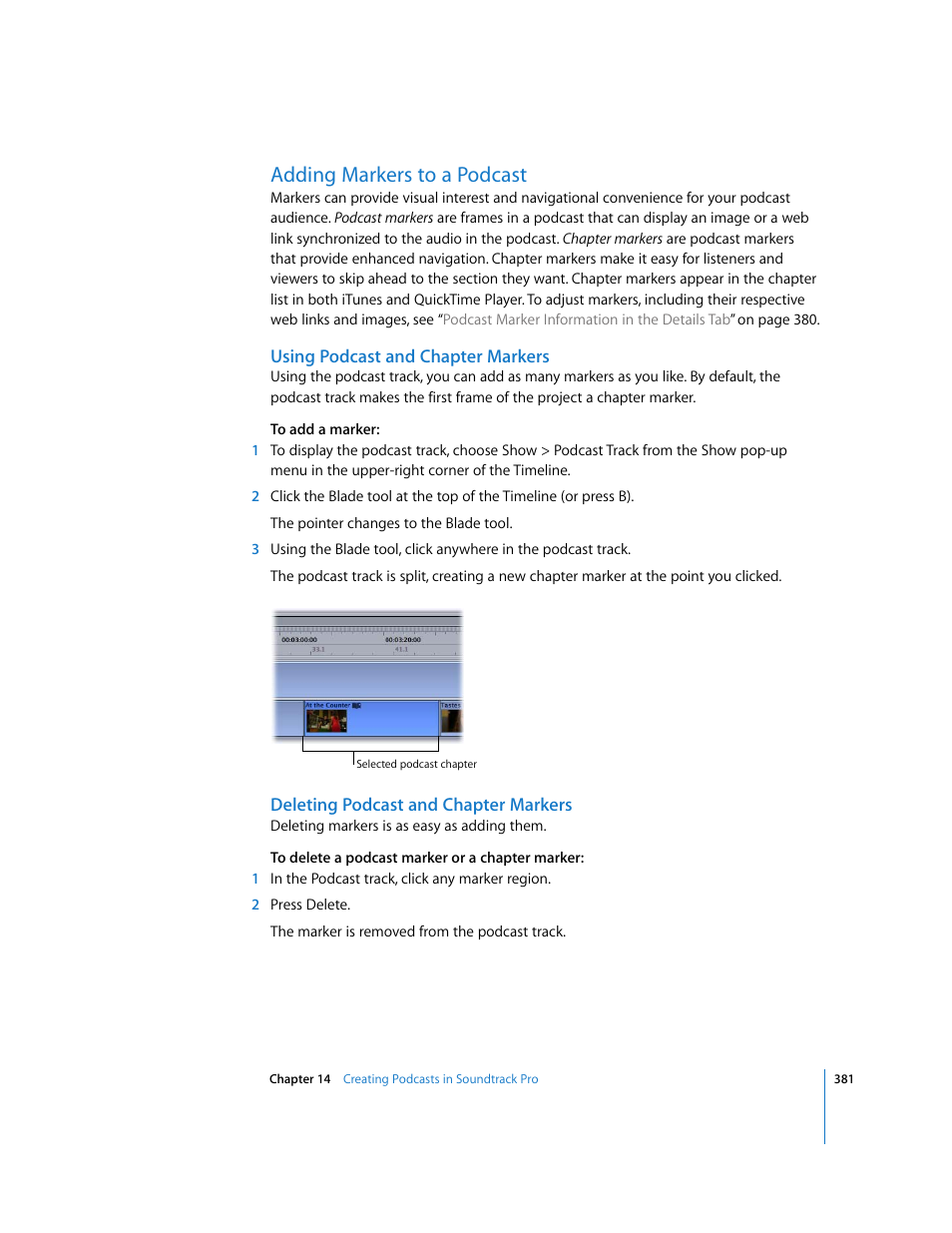 Adding markers to a podcast, Using podcast and chapter markers, Deleting podcast and chapter markers | Apple Soundtrack Pro 2 User Manual | Page 381 / 566