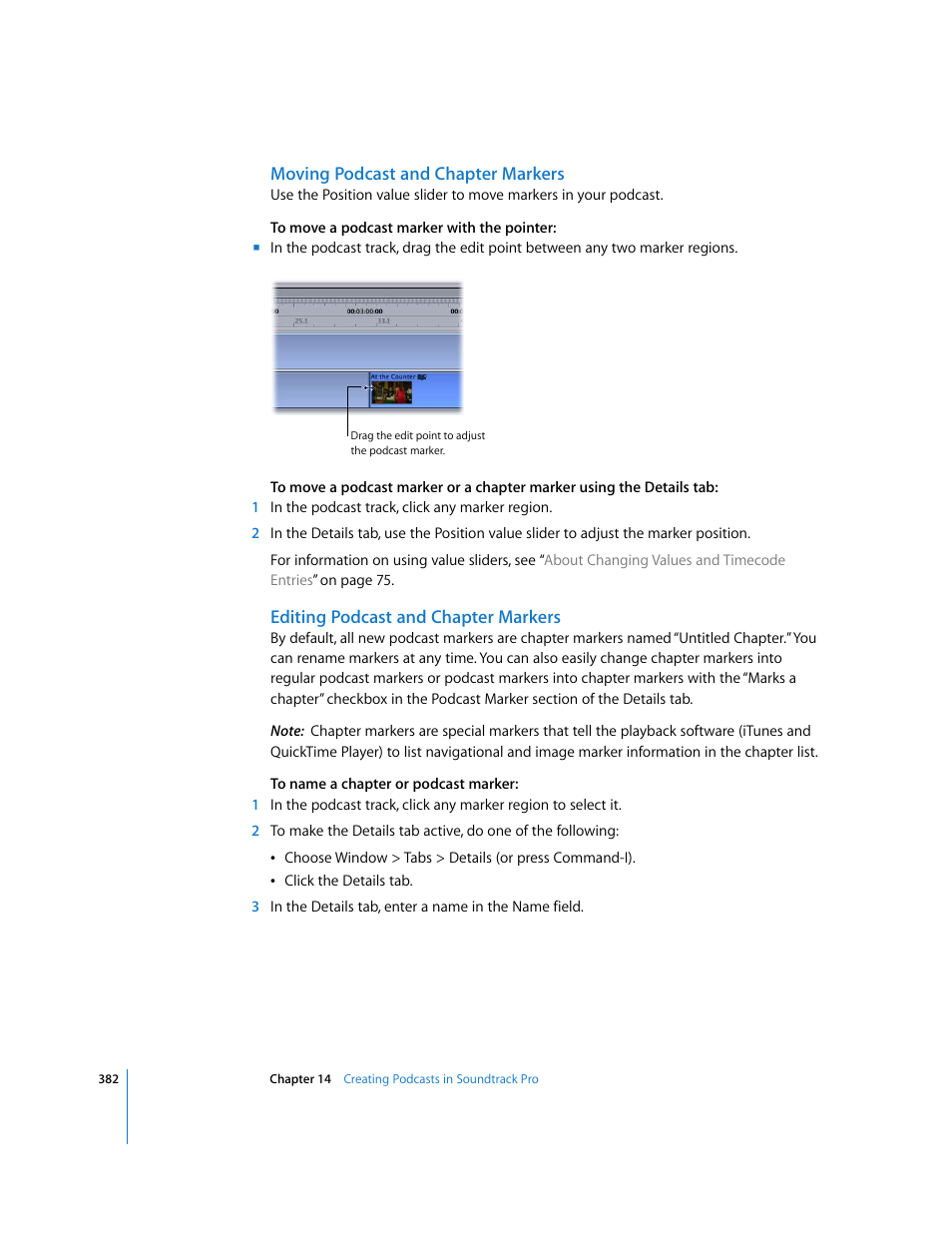 Moving podcast and chapter markers, Editing podcast and chapter markers | Apple Soundtrack Pro 2 User Manual | Page 382 / 566