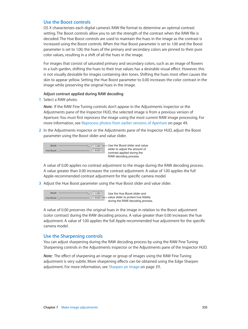 Use the boost controls, Use the sharpening controls | Apple Aperture 3.5 User Manual | Page 335 / 526