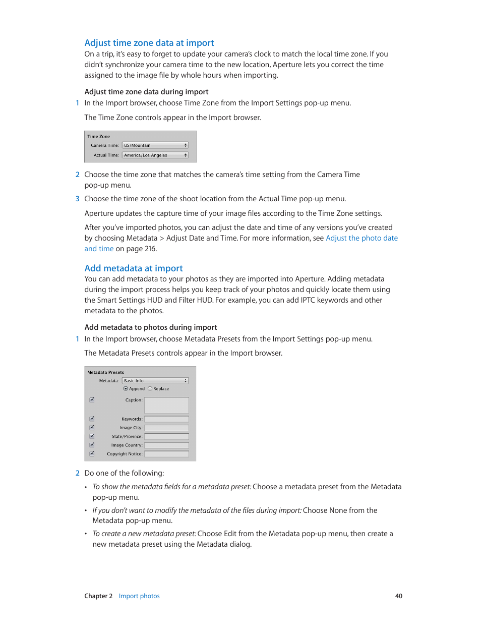 Adjust time zone data at import, Add metadata at import | Apple Aperture 3.5 User Manual | Page 40 / 526