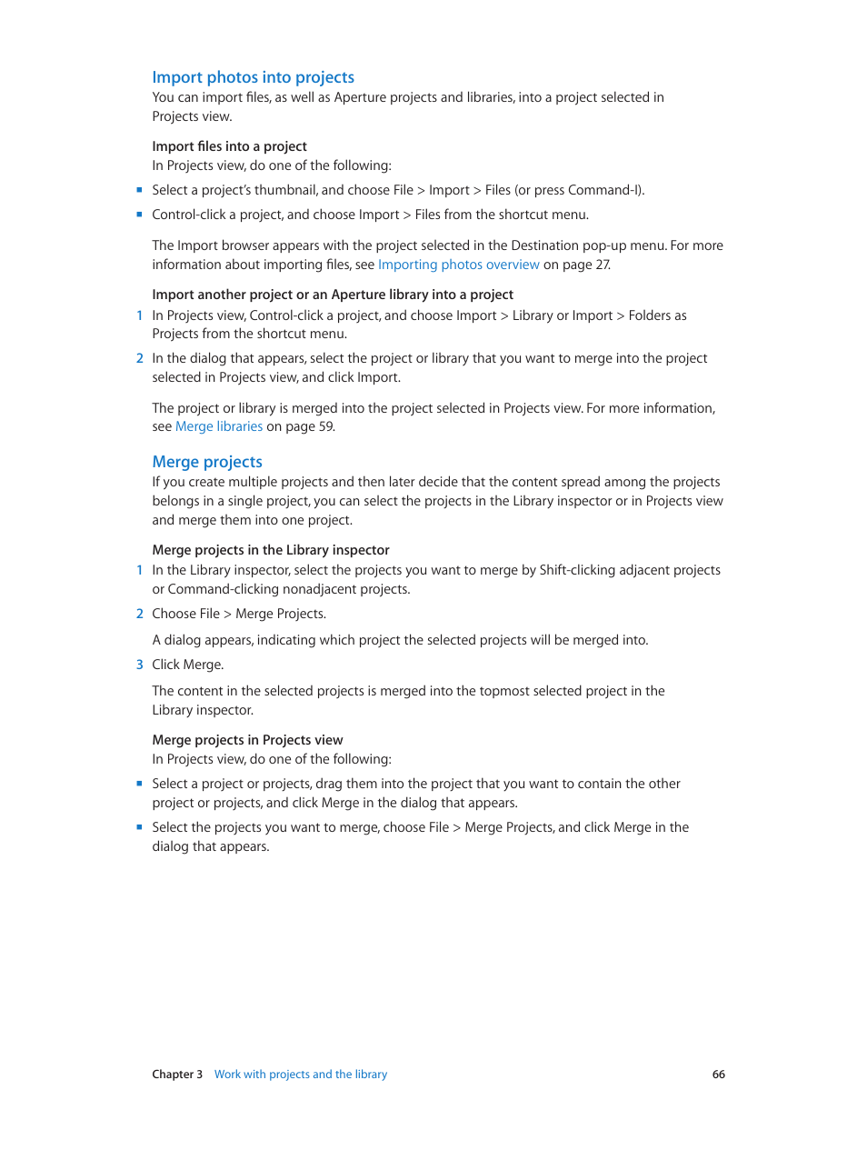 Import photos into projects, Merge projects | Apple Aperture 3.5 User Manual | Page 66 / 526