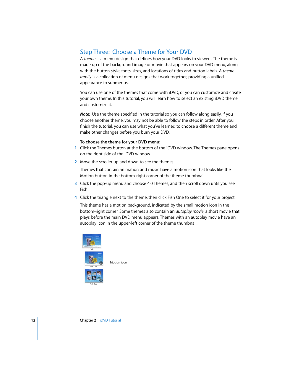 Step three:choose a theme for your dvd, Step three: choose a theme for your dvd | Apple iDVD 6 User Manual | Page 12 / 48