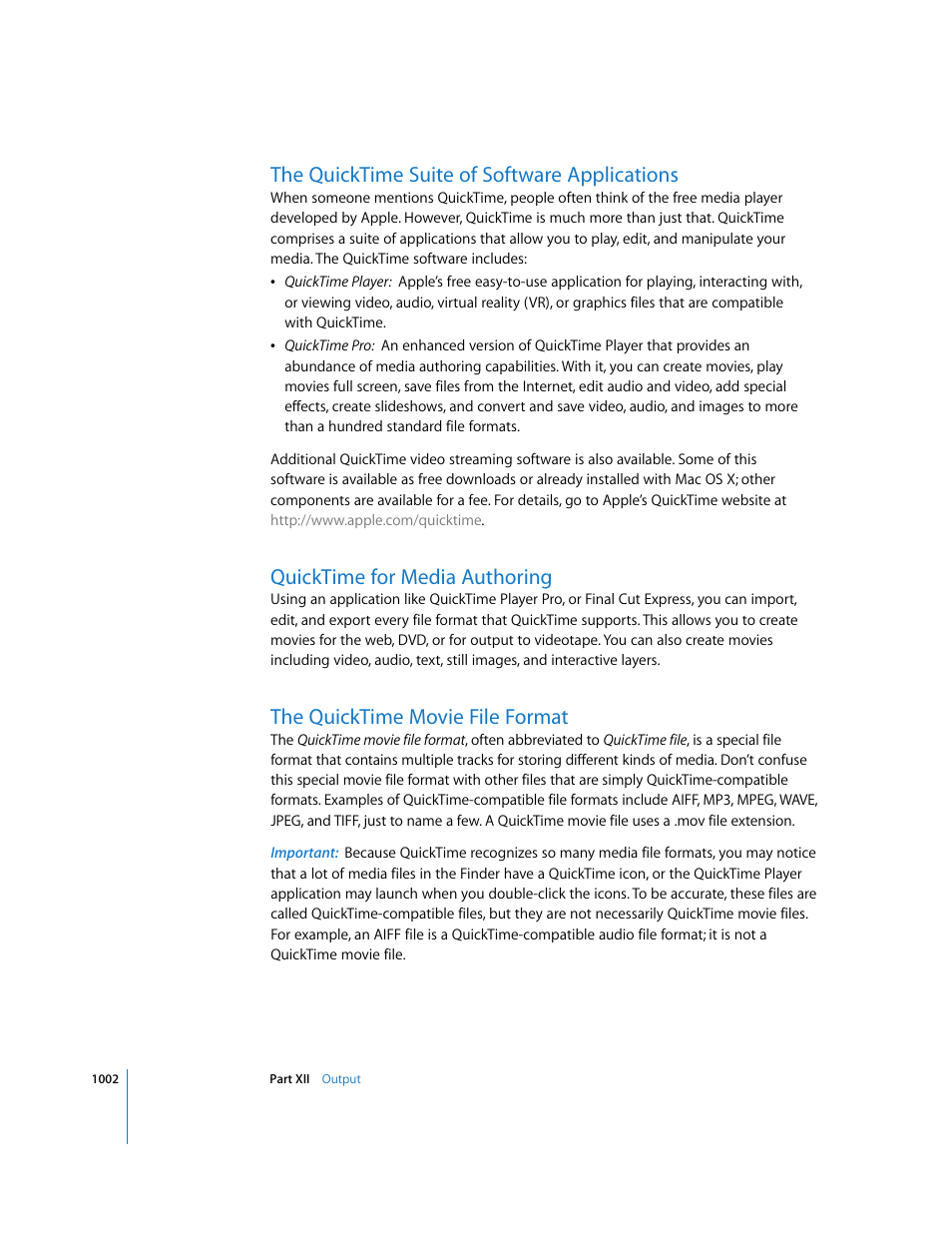The quicktime suite of software applications, Quicktime for media authoring, The quicktime movie file format | Apple Final Cut Express 4 User Manual | Page 1002 / 1152