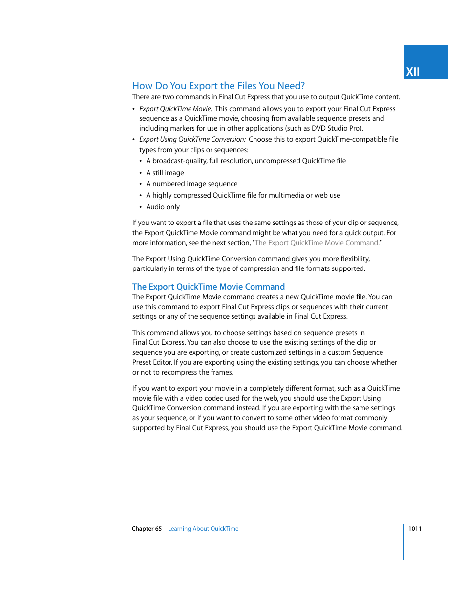 How do you export the files you need, The export quicktime movie command | Apple Final Cut Express 4 User Manual | Page 1011 / 1152