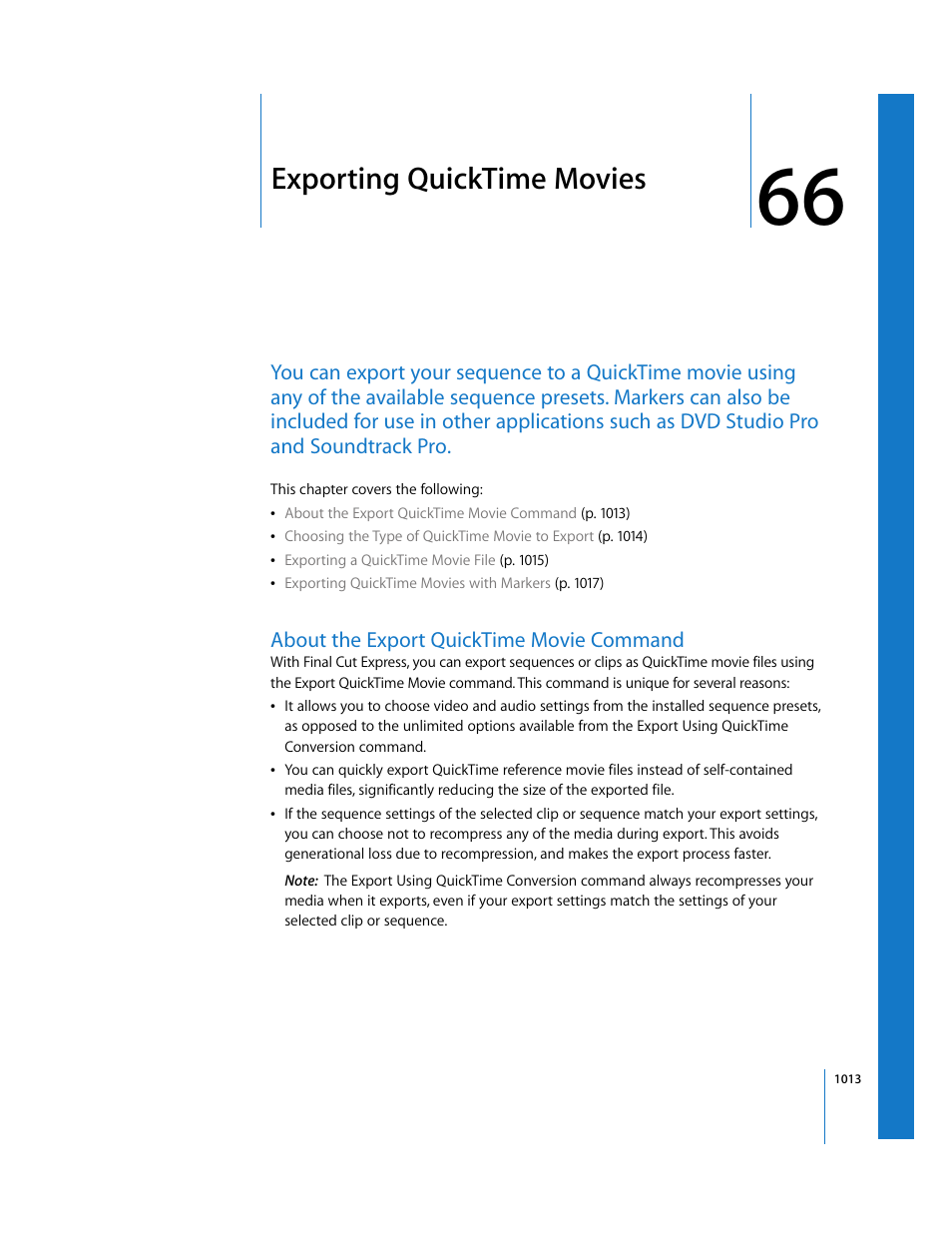 Exporting quicktime movies, About the export quicktime movie command, Chapter 66 | See chapter 66 | Apple Final Cut Express 4 User Manual | Page 1013 / 1152
