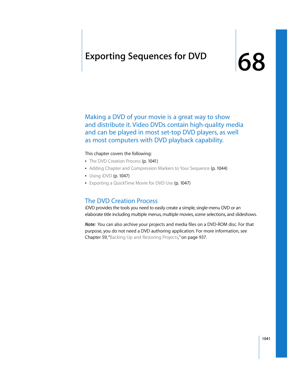 Exporting sequences for dvd, The dvd creation process, Chapter 68 | O chapter 68 | Apple Final Cut Express 4 User Manual | Page 1041 / 1152