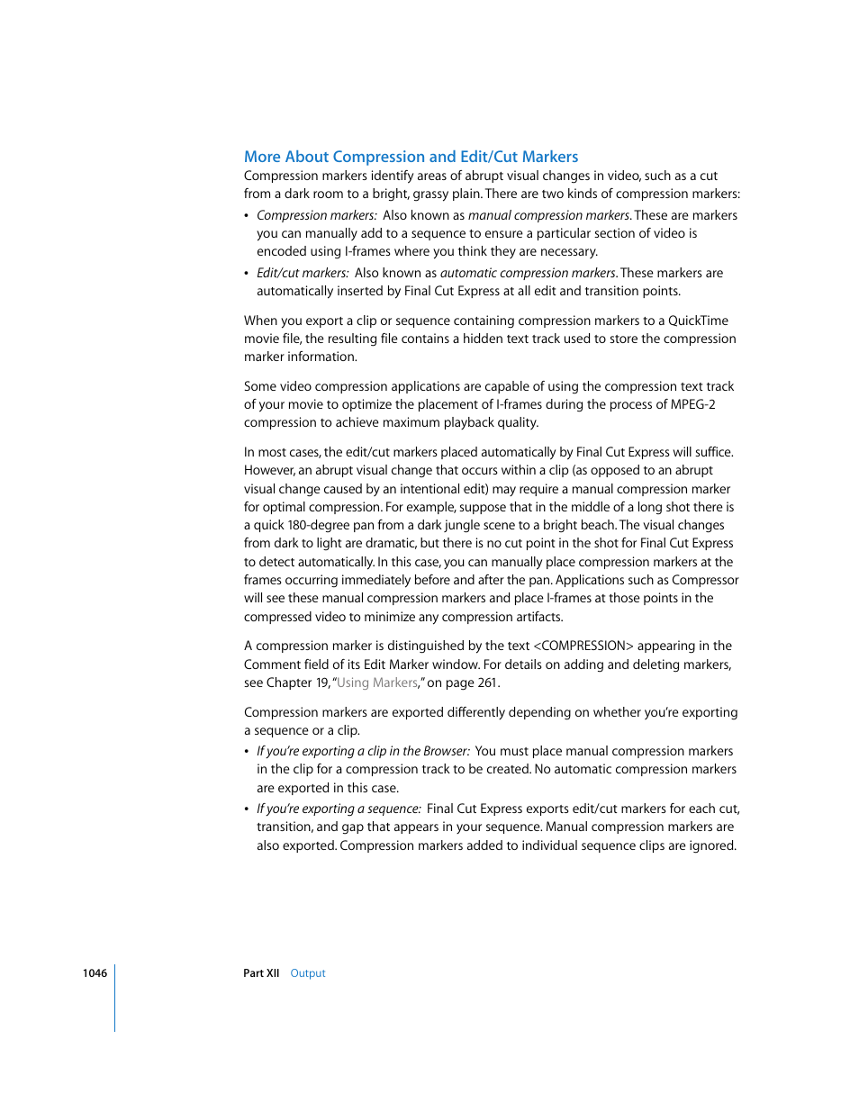 More about compression and edit/cut markers | Apple Final Cut Express 4 User Manual | Page 1046 / 1152