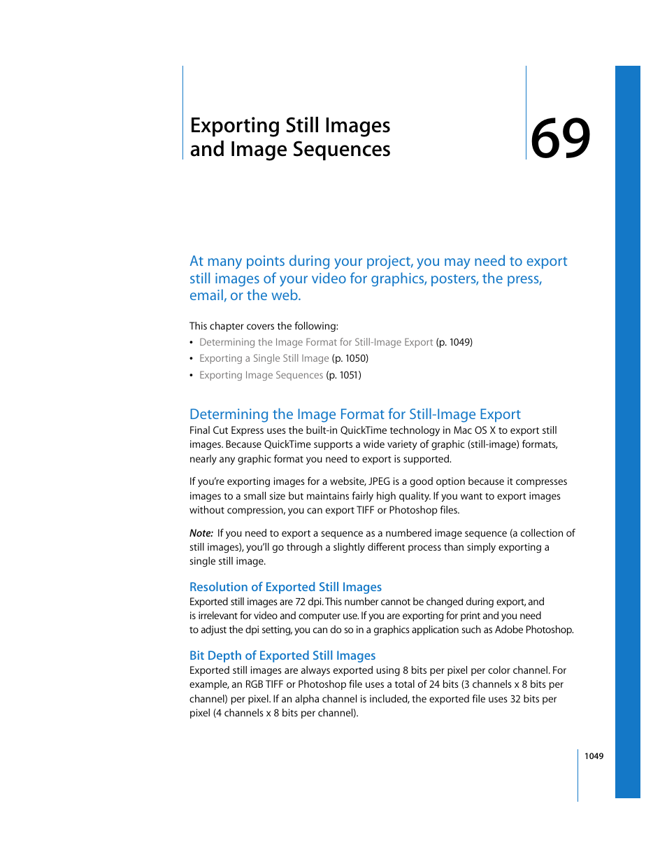 Exporting still images andimagesequences, Resolution of exported still images, Bit depth of exported still images | Chapter 69, Exporting still images and image sequences, See chapter 69 | Apple Final Cut Express 4 User Manual | Page 1049 / 1152