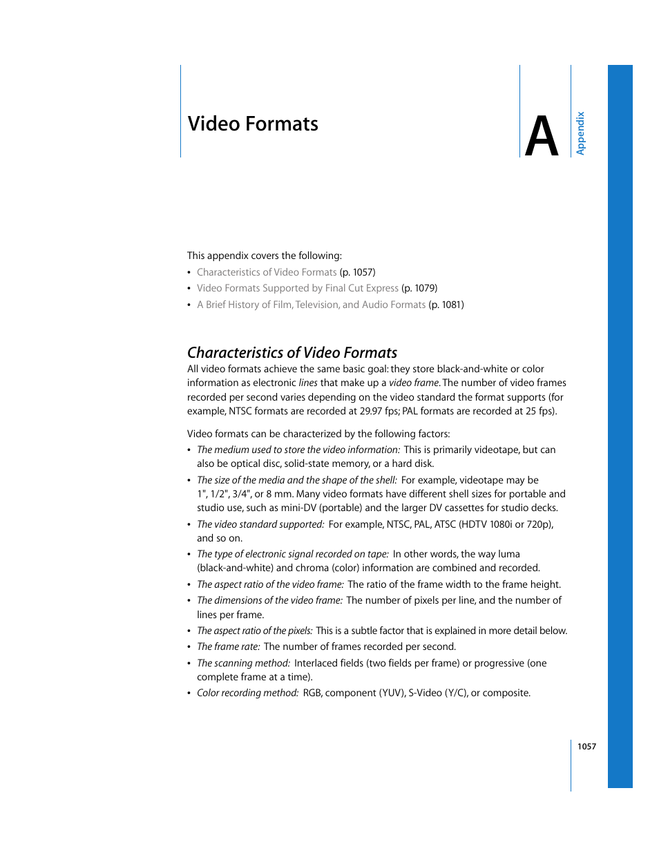 Video formats, Characteristics of video formats, Appendix a | See appendix a, Video, Formats | Apple Final Cut Express 4 User Manual | Page 1057 / 1152