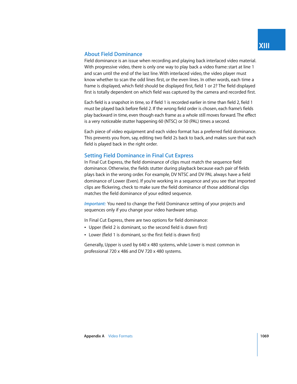 About field dominance, Setting field dominance in finalcutexpress, Xiii | Apple Final Cut Express 4 User Manual | Page 1069 / 1152