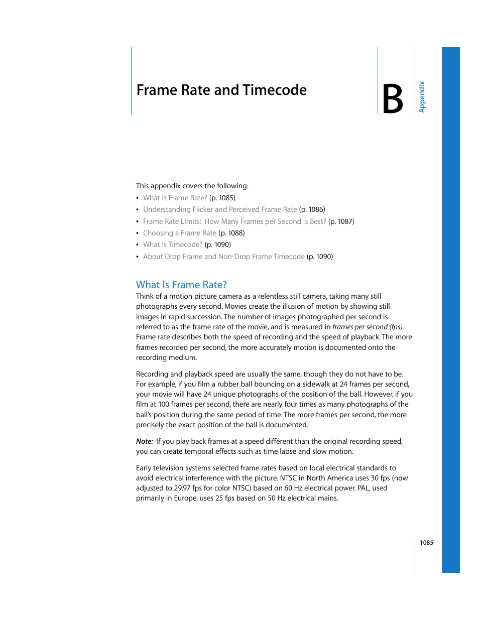 Frame rate and timecode, What is frame rate, Appendix b | See appendix b | Apple Final Cut Express 4 User Manual | Page 1085 / 1152