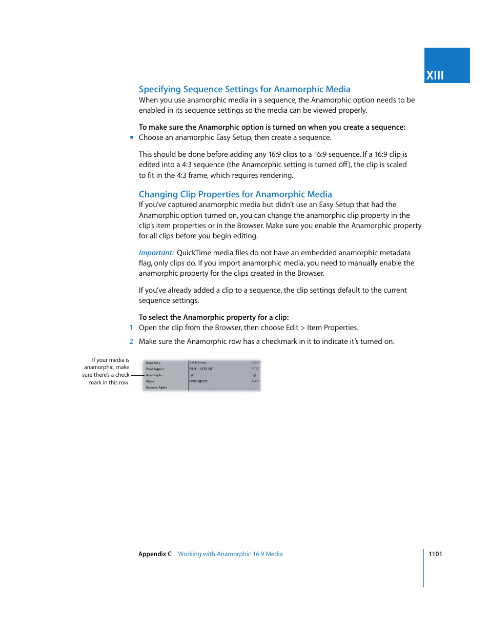 Specifying sequence settings for anamorphic media, Changing clip properties for anamorphic media, Xiii | Apple Final Cut Express 4 User Manual | Page 1101 / 1152