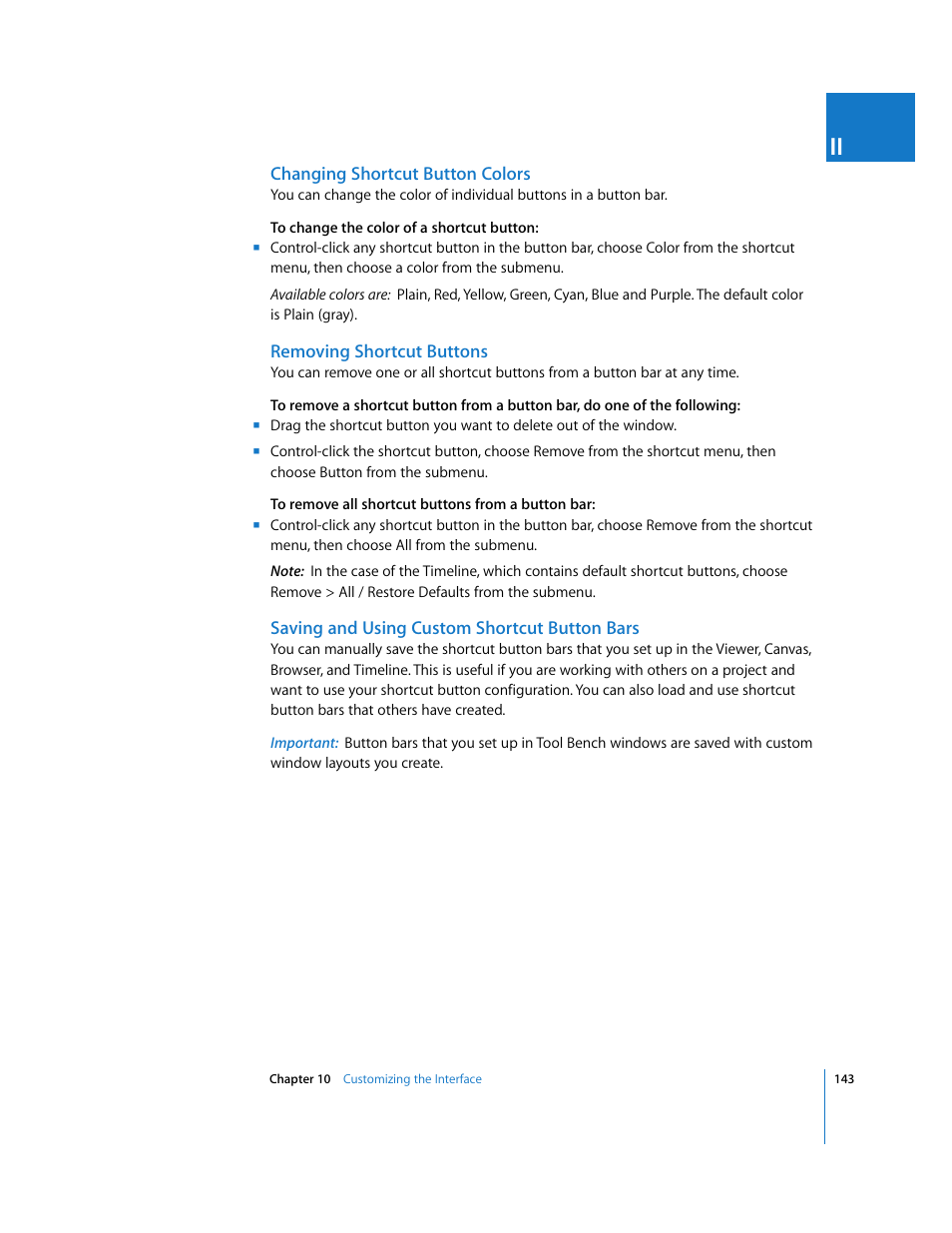 Changing shortcut button colors, Removing shortcut buttons, Saving and using custom shortcut button bars | E (see, Removing shortcut, Buttons | Apple Final Cut Express 4 User Manual | Page 143 / 1152