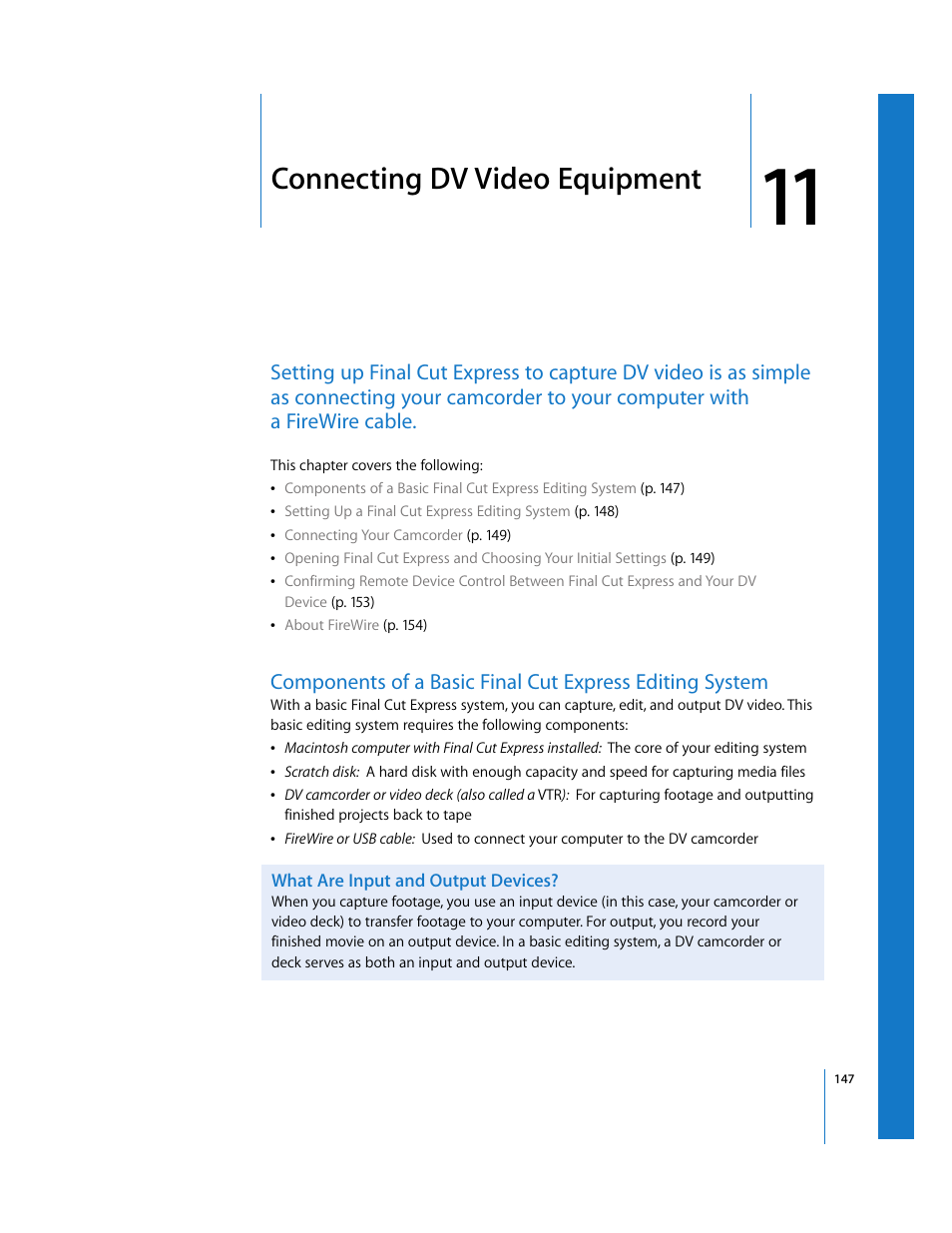 Connecting dv video equipment, What are input and output devices, Chapter 11 | Apple Final Cut Express 4 User Manual | Page 147 / 1152