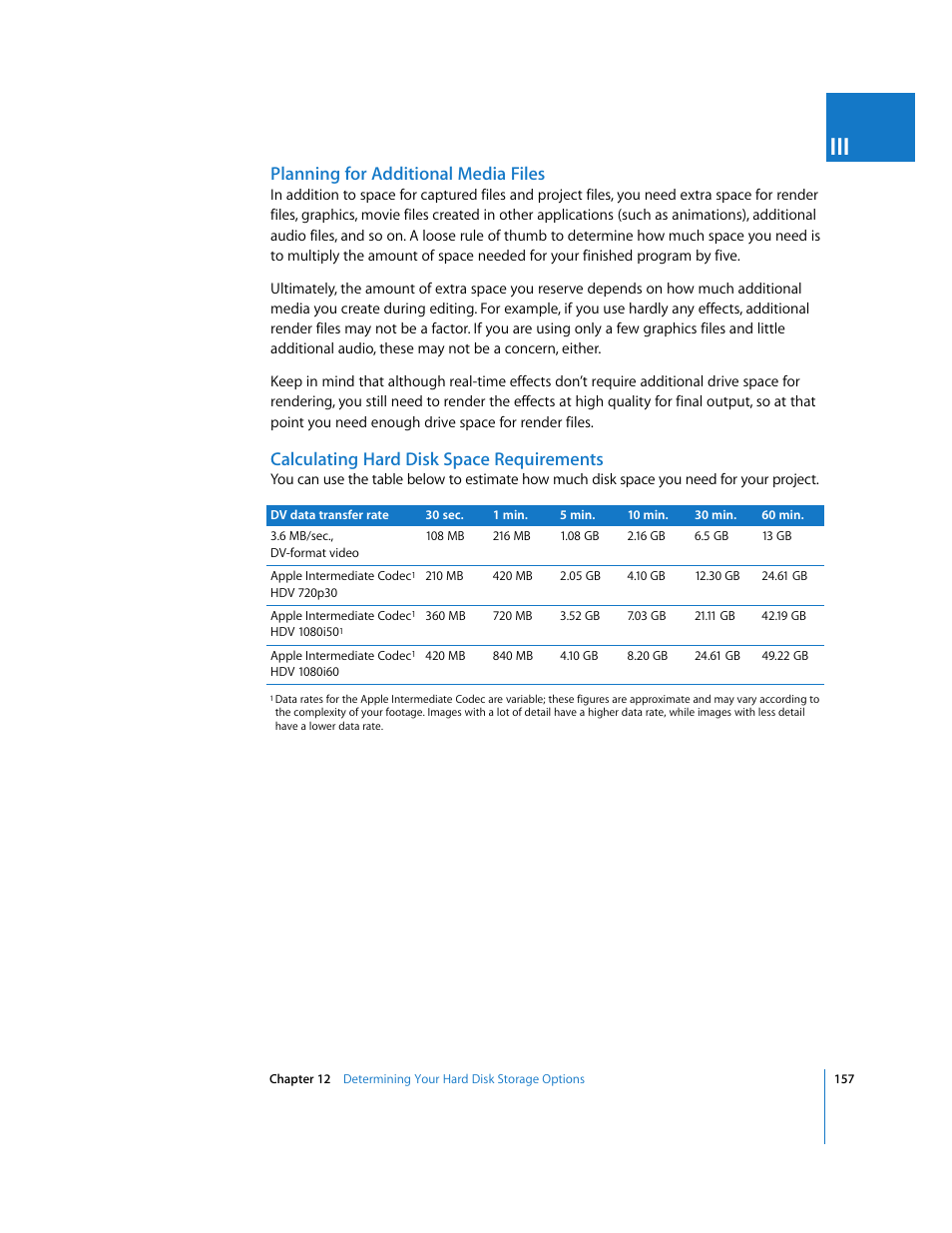 Planning for additional media files, Calculating hard disk space requirements | Apple Final Cut Express 4 User Manual | Page 157 / 1152