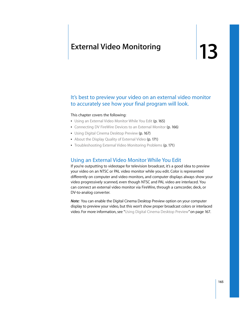 External video monitoring, Using an external video monitor while you edit, Chapter 13 | See chapter 13 | Apple Final Cut Express 4 User Manual | Page 165 / 1152