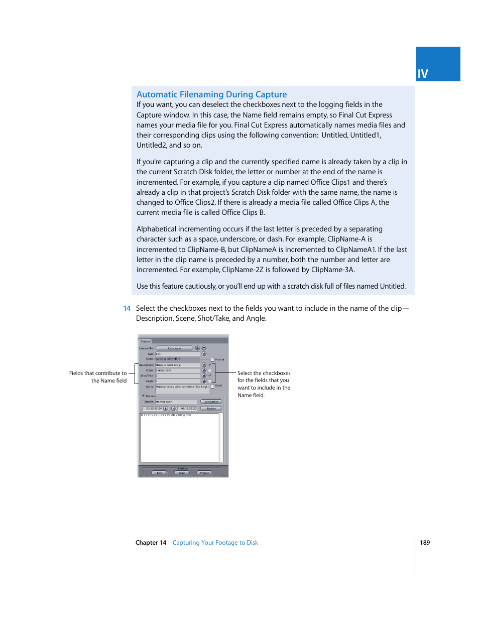 Automatic filenaming during capture | Apple Final Cut Express 4 User Manual | Page 189 / 1152