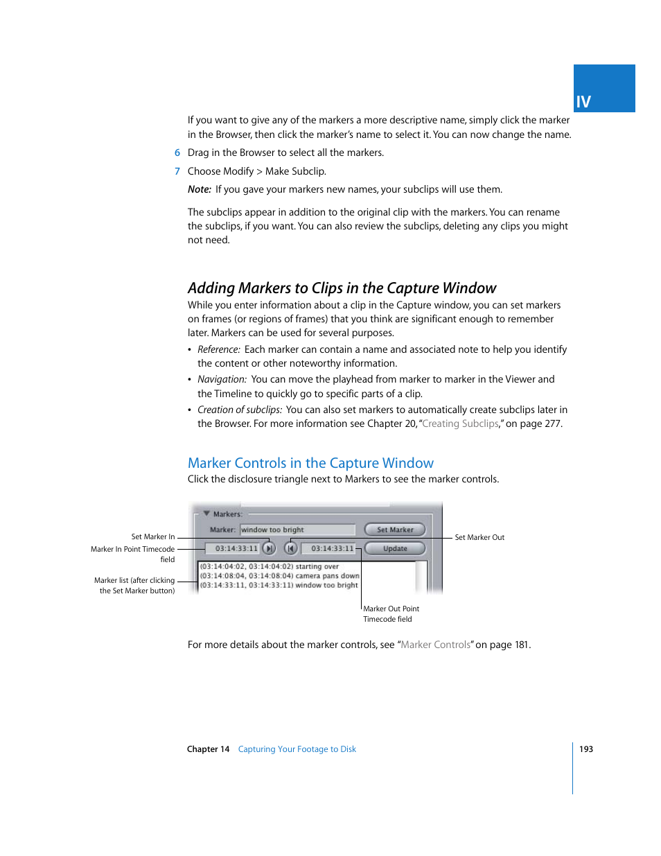 Adding markers to clips in the capture window, Marker controls in the capture window, P. 193) | Apple Final Cut Express 4 User Manual | Page 193 / 1152