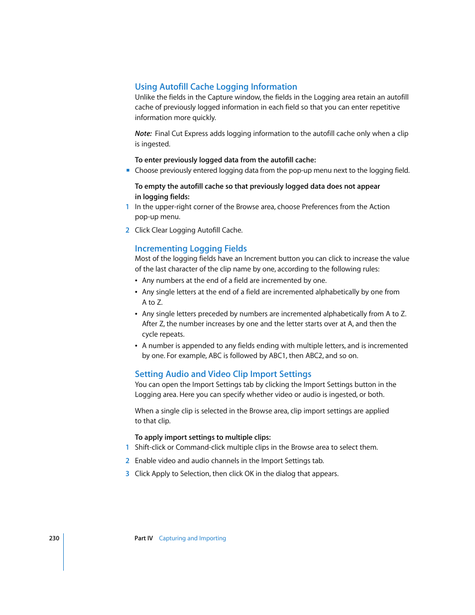 Using autofill cache logging information, Incrementing logging fields, Setting audio and video clip import settings | Apple Final Cut Express 4 User Manual | Page 230 / 1152