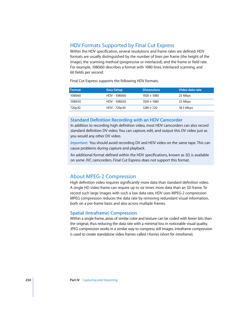 Hdv formats supported by finalcutexpress, About mpeg-2 compression, Spatial (intraframe) compression | Hdv formats supported by final cut express | Apple Final Cut Express 4 User Manual | Page 234 / 1152