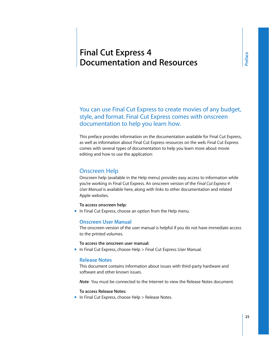 Finalcutexpress4 documentationand resources, Onscreen help, Onscreen user manual | Release notes, Preface, Final cut express 4 documentation and resources | Apple Final Cut Express 4 User Manual | Page 25 / 1152