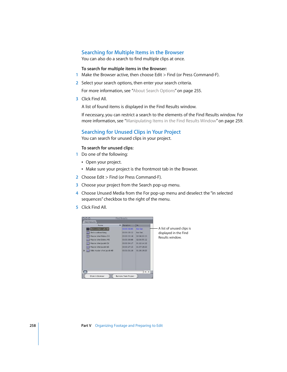 Searching for multiple items in the browser, Searching for unused clips in your project | Apple Final Cut Express 4 User Manual | Page 258 / 1152