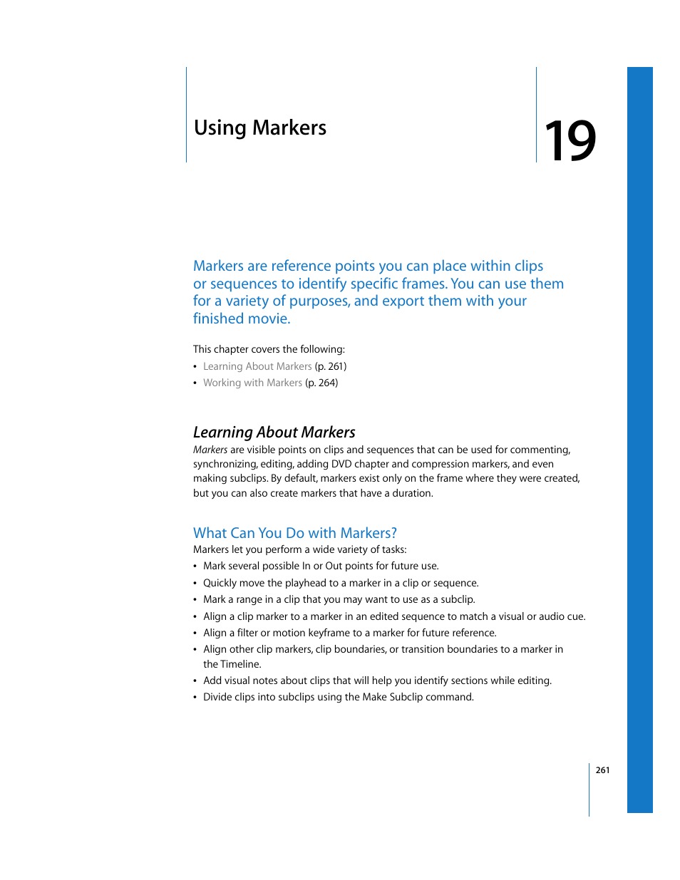 Using markers, Learning about markers, What can you do with markers | Chapter 19, See chapter 19, Using, Markers, Er 19 | Apple Final Cut Express 4 User Manual | Page 261 / 1152