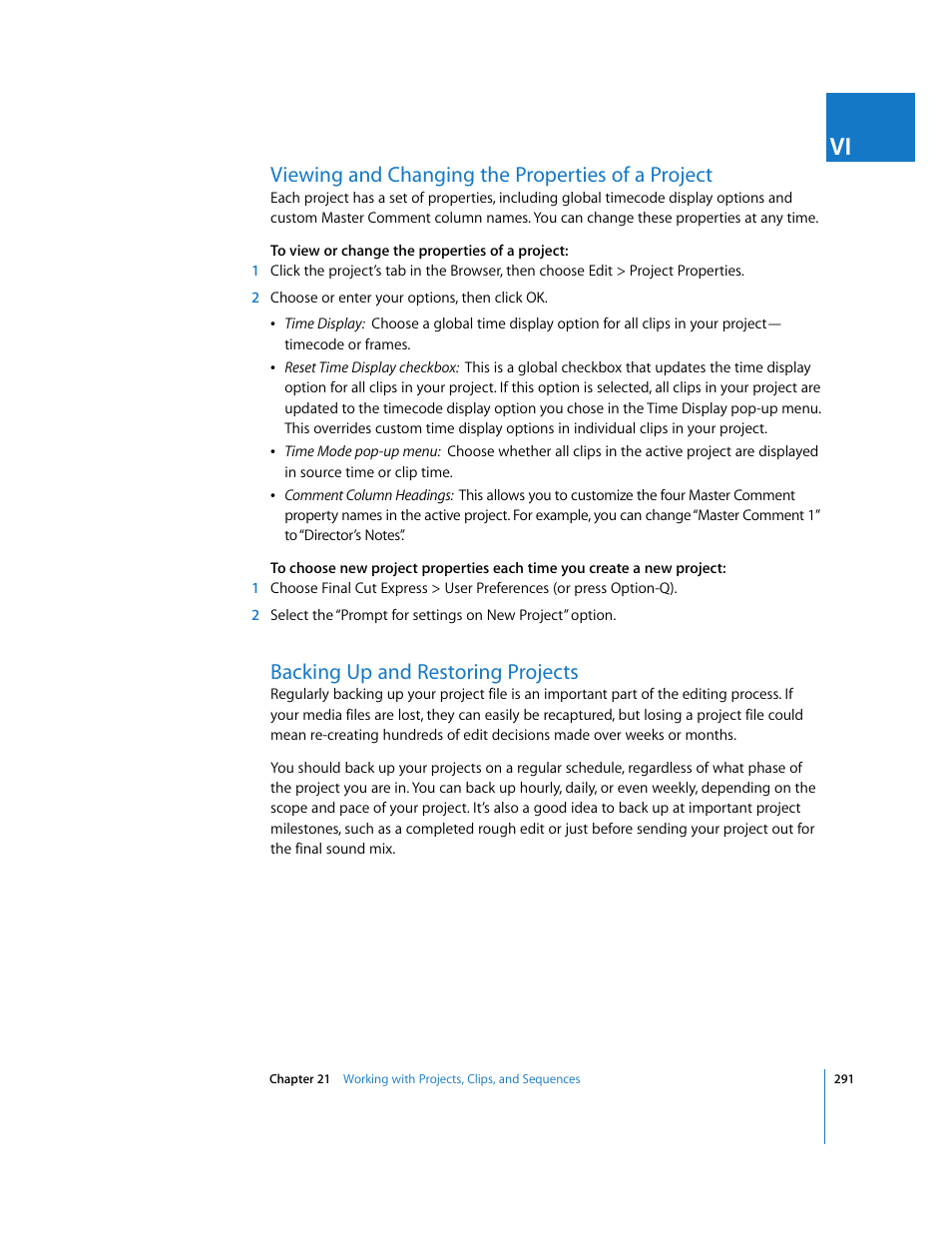 Viewing and changing the properties of a project, Backing up and restoring projects | Apple Final Cut Express 4 User Manual | Page 291 / 1152