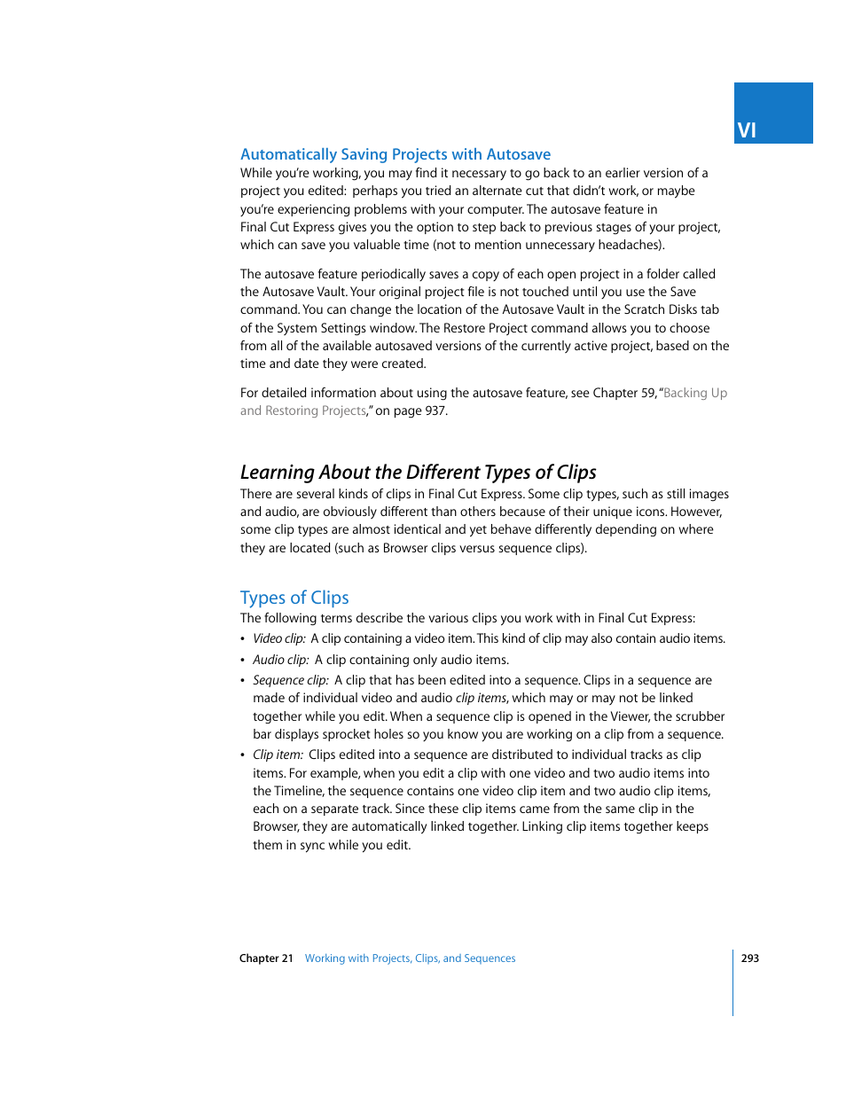 Automatically saving projects with autosave, Learning about the different types of clips, Types of clips | P. 293) | Apple Final Cut Express 4 User Manual | Page 293 / 1152
