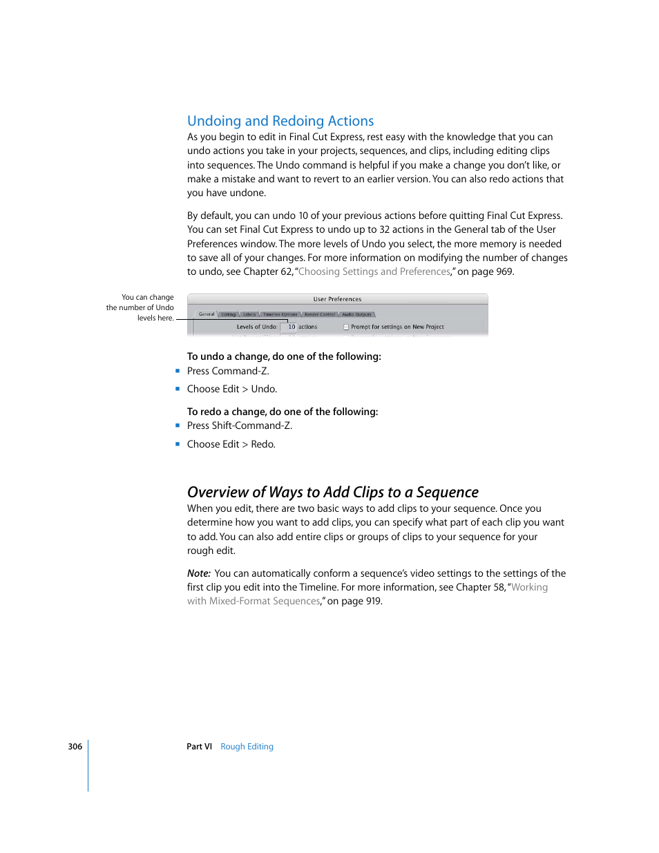 Undoing and redoing actions, Overview of ways to add clips to a sequence, P. 306) | Apple Final Cut Express 4 User Manual | Page 306 / 1152