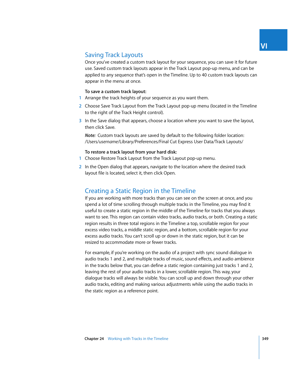 Saving track layouts, Creating a static region in the timeline | Apple Final Cut Express 4 User Manual | Page 349 / 1152
