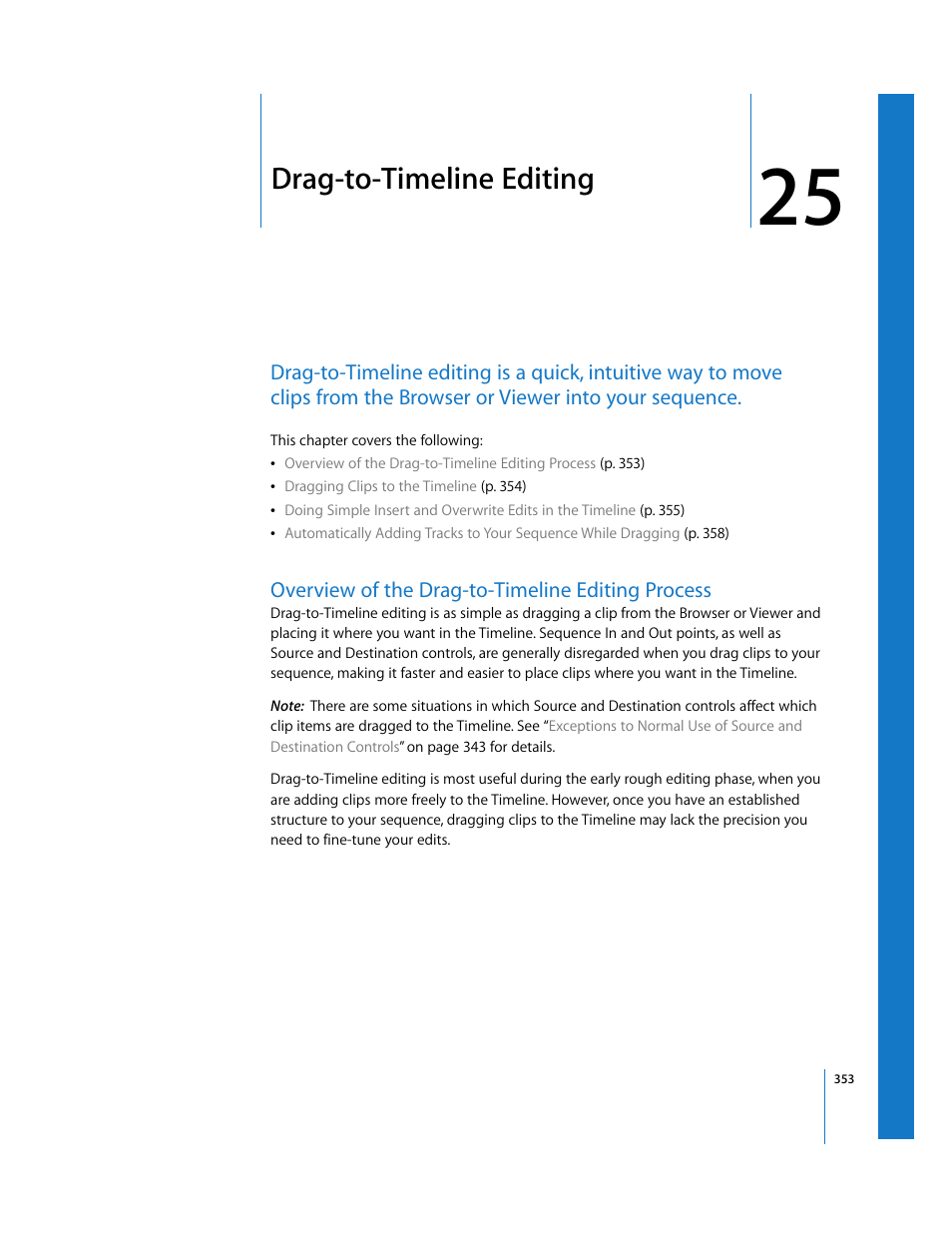 Drag-to-timeline editing, Overview of the drag-to-timeline editing process, Chapter 25 | Apple Final Cut Express 4 User Manual | Page 353 / 1152