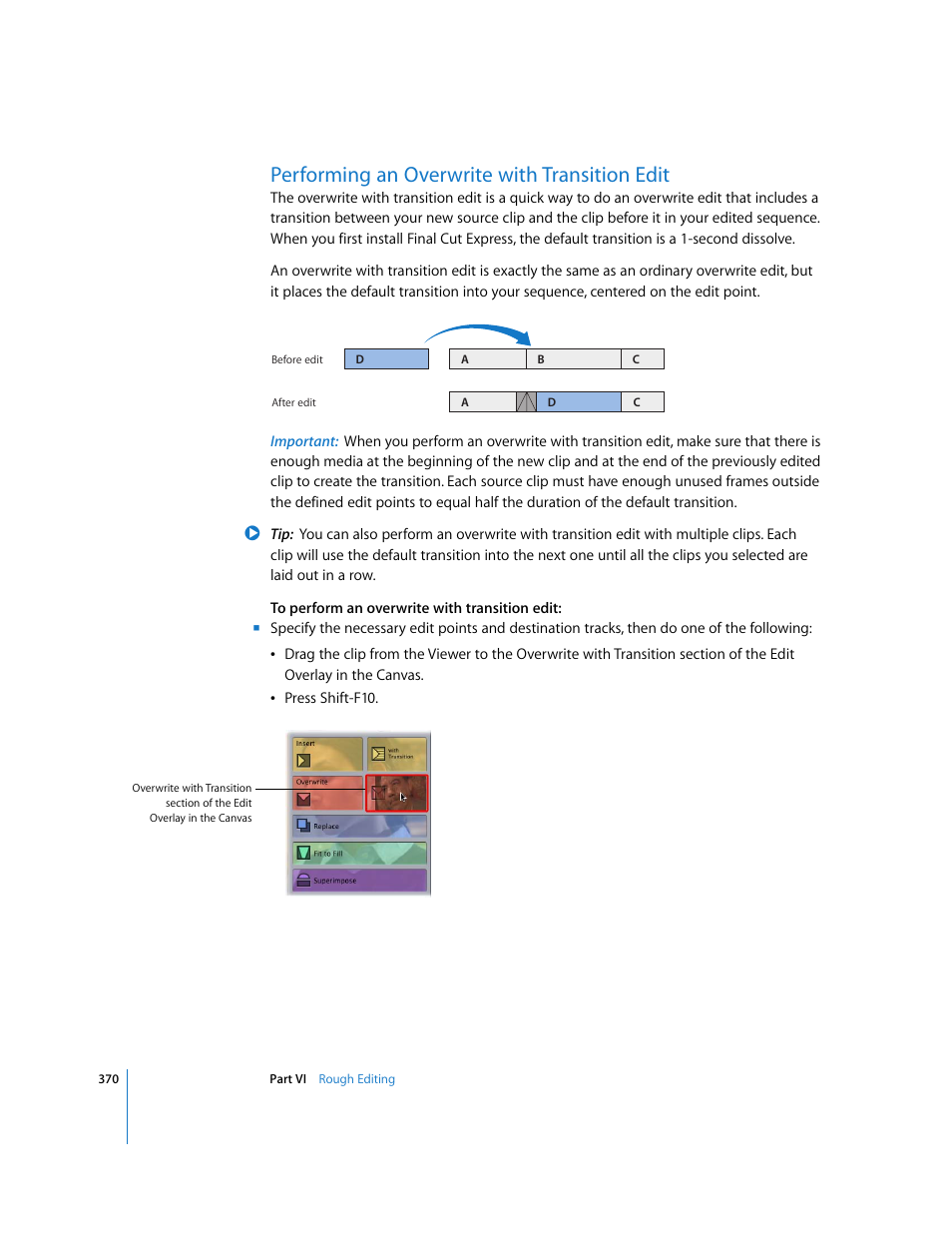 Performing an overwrite with transition edit | Apple Final Cut Express 4 User Manual | Page 370 / 1152