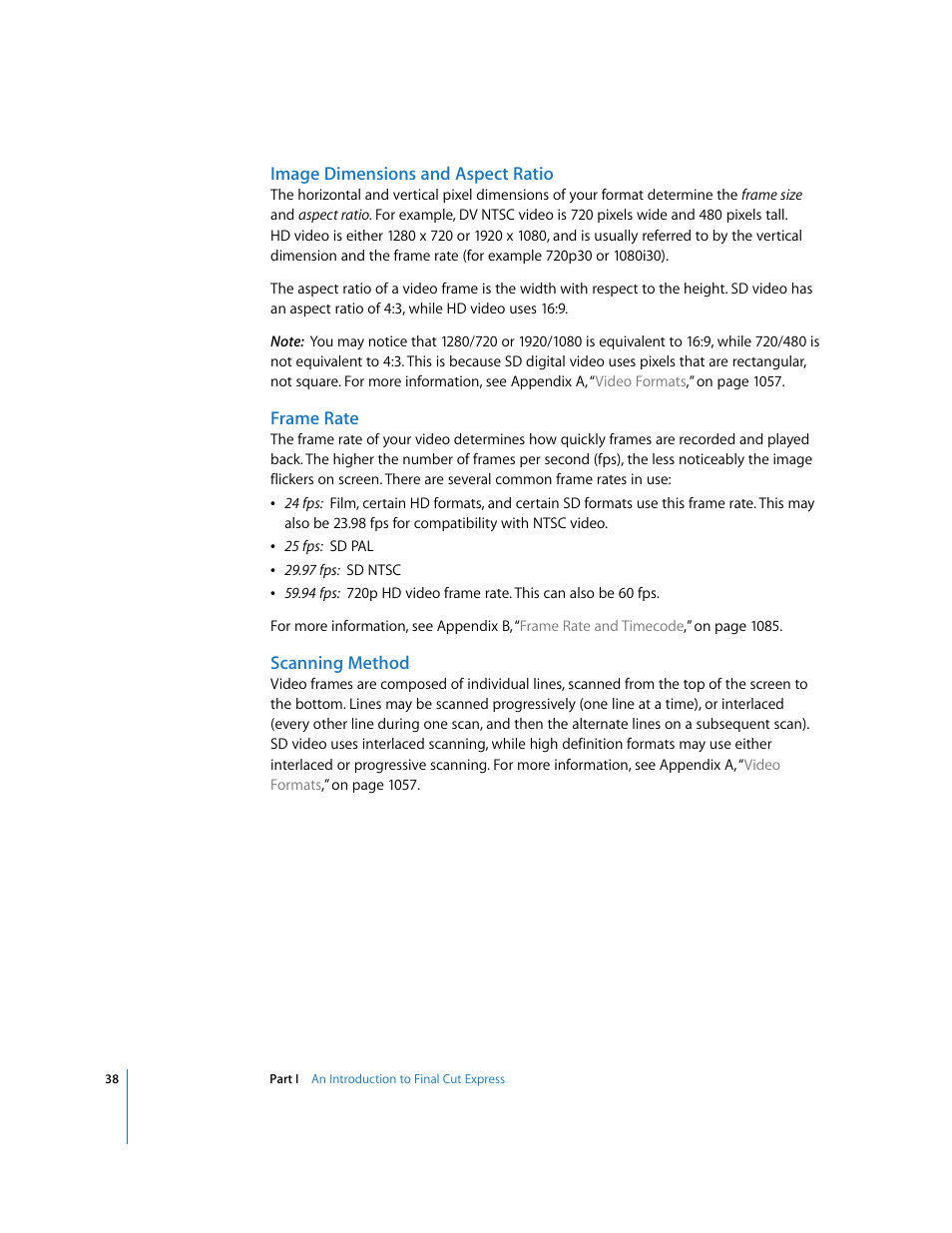 Image dimensions and aspect ratio, Frame rate, Scanning method | Apple Final Cut Express 4 User Manual | Page 38 / 1152