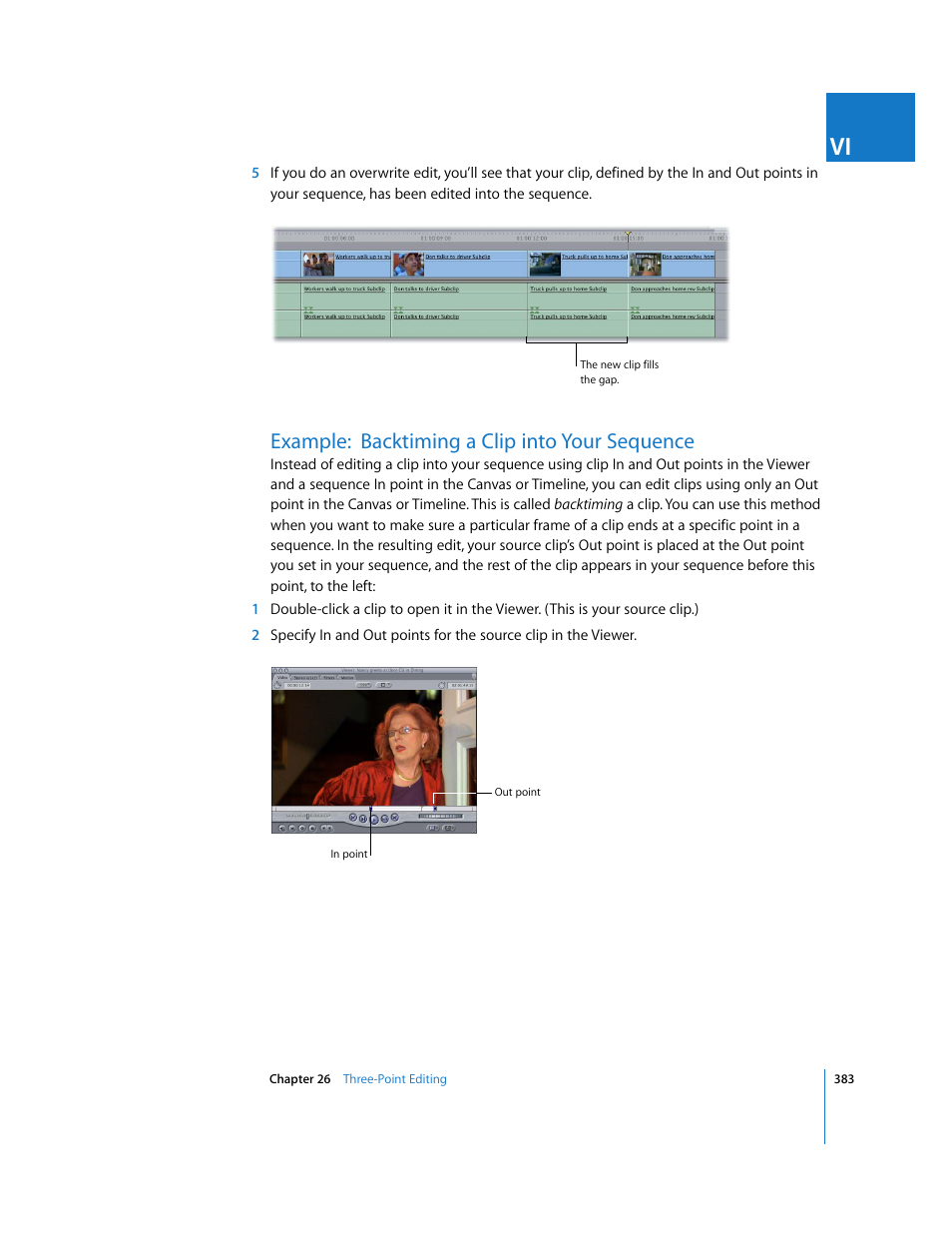 Example:backtiming a clip into your sequence, Example: backtiming a clip into your sequence | Apple Final Cut Express 4 User Manual | Page 383 / 1152