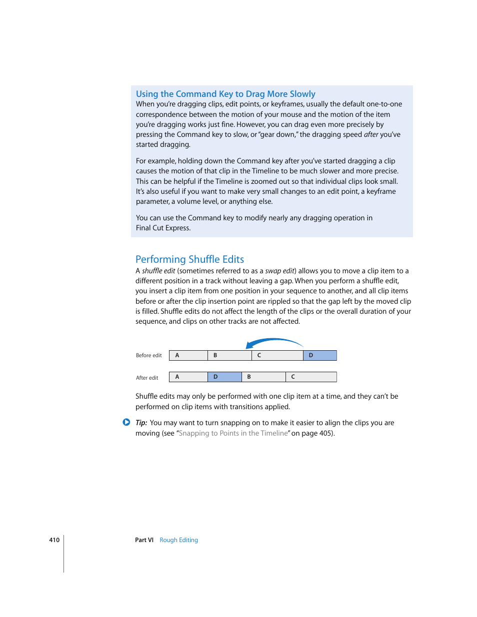 Using the command key to drag more slowly, Performing shuffle edits | Apple Final Cut Express 4 User Manual | Page 410 / 1152