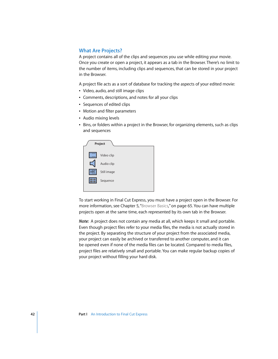 What are projects | Apple Final Cut Express 4 User Manual | Page 42 / 1152