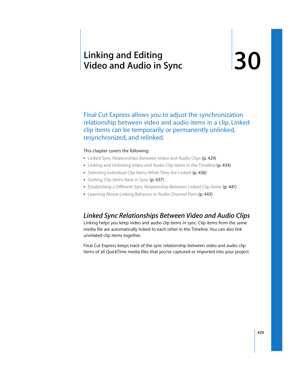 Linking and editing videoandaudio in sync, Chapter 30, Linking and editing video and audio in sync | See chapter 30 | Apple Final Cut Express 4 User Manual | Page 429 / 1152