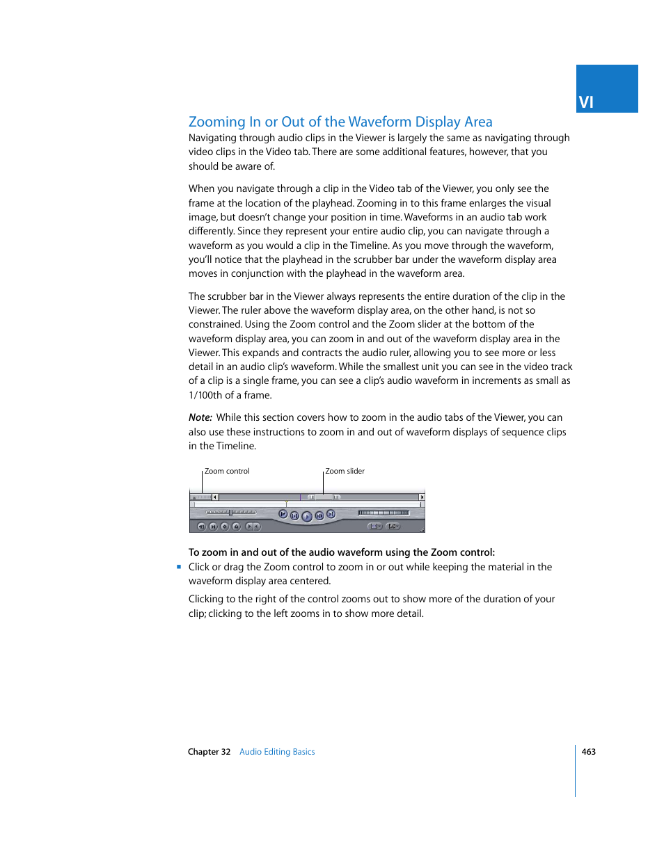 Zooming in or out of the waveform display area | Apple Final Cut Express 4 User Manual | Page 463 / 1152