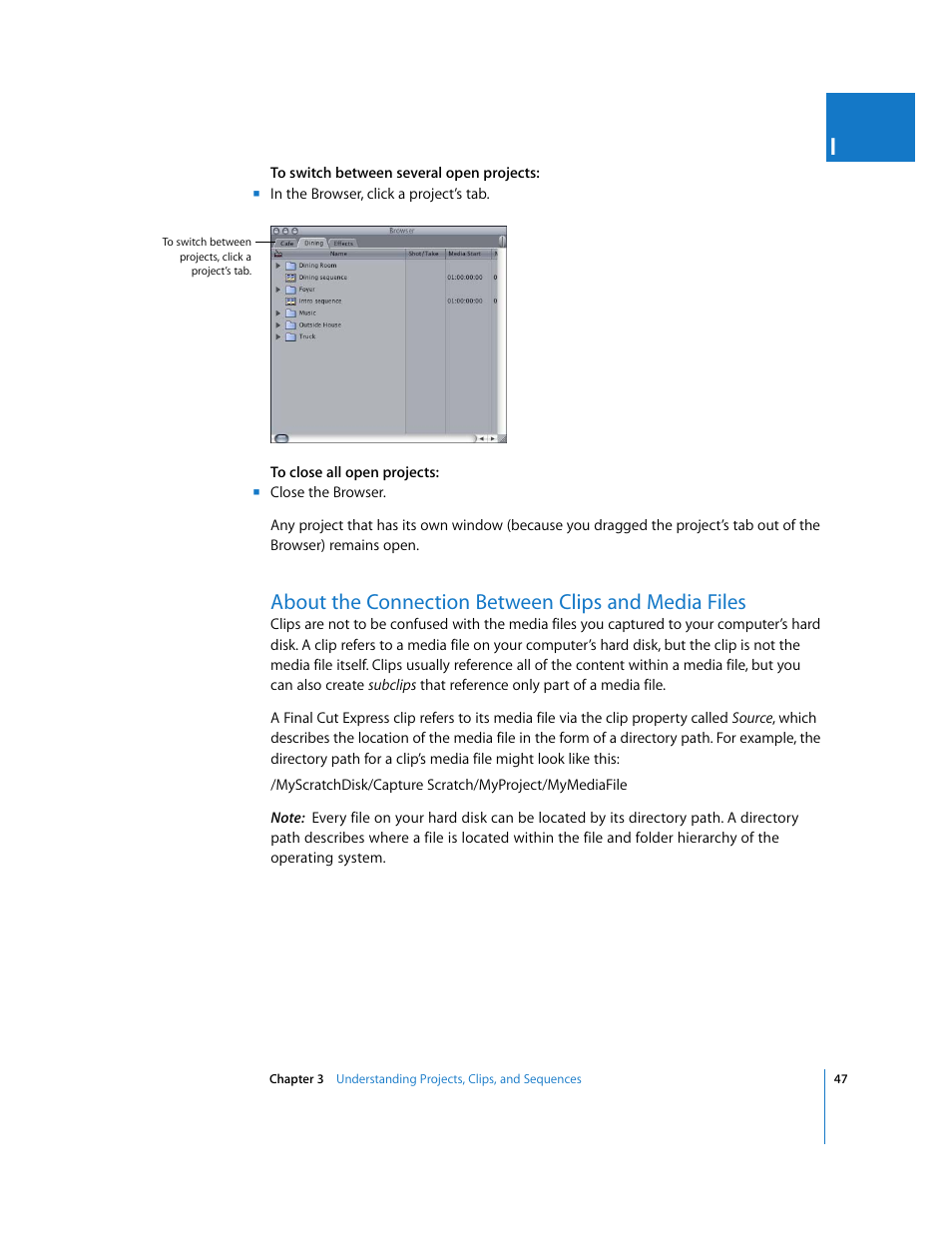 About the connection between clips and media files, P. 47), About the | Connection between clips and media files | Apple Final Cut Express 4 User Manual | Page 47 / 1152