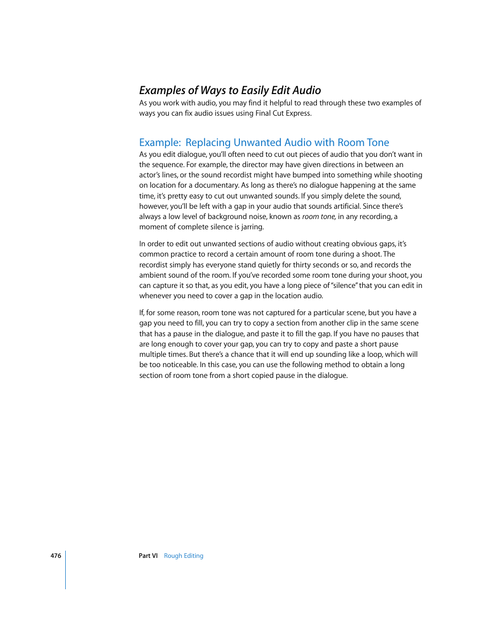 Examples of ways to easily edit audio, Example:replacing unwanted audio with room tone, Example: replacing unwanted audio with room tone | P. 476) | Apple Final Cut Express 4 User Manual | Page 476 / 1152