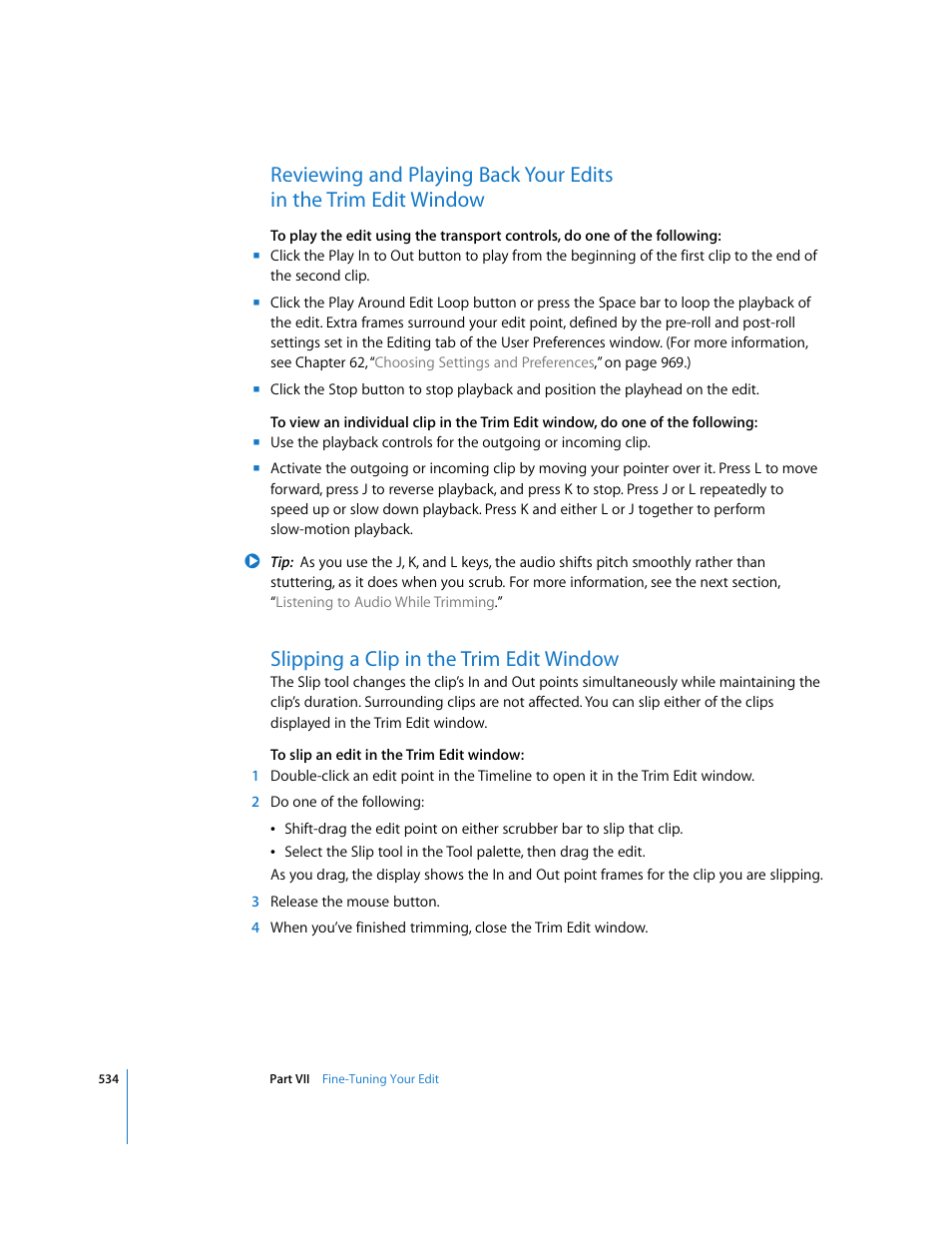 Slipping a clip in the trim edit window | Apple Final Cut Express 4 User Manual | Page 534 / 1152