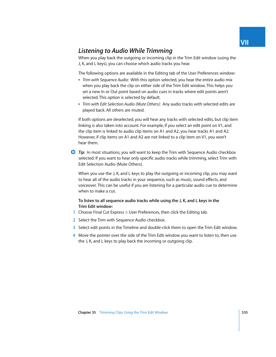 Listening to audio while trimming, P. 535) | Apple Final Cut Express 4 User Manual | Page 535 / 1152
